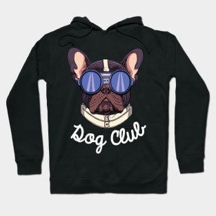 Frenchie Dog Club Pilot Dog Lover Frenchie Hoodie